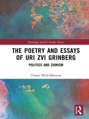 cover image of The Poetry and Essays of Uri Zvi Grinberg